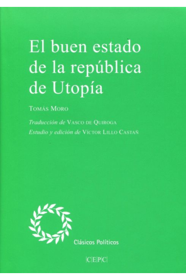 El buen estado de la república de Utopía (Traducción de Vasco de Quiroga)