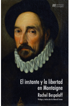 El instante y la libertad en Montaigne