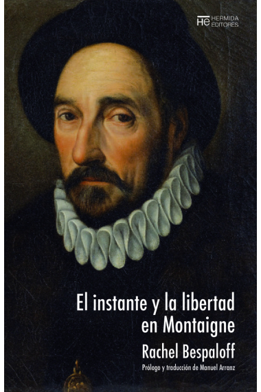 El instante y la libertad en Montaigne