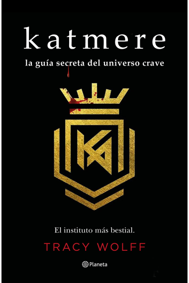 Katmere. La guía secreta del universo Crave