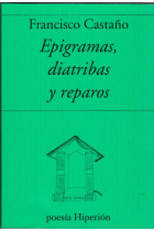 Epigramas, diatribas y reparos