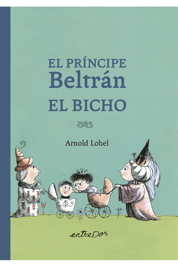 El Príncipe Beltrán El Bicho