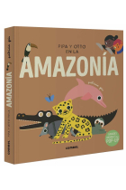 Pipa y Otto en la Amazonía (pop-up)