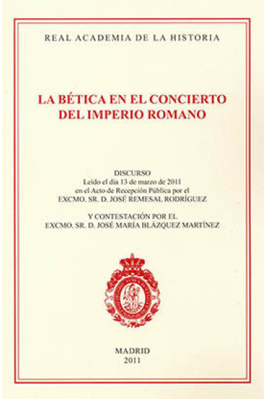 La Bética en el concierto del Imperio Romano.