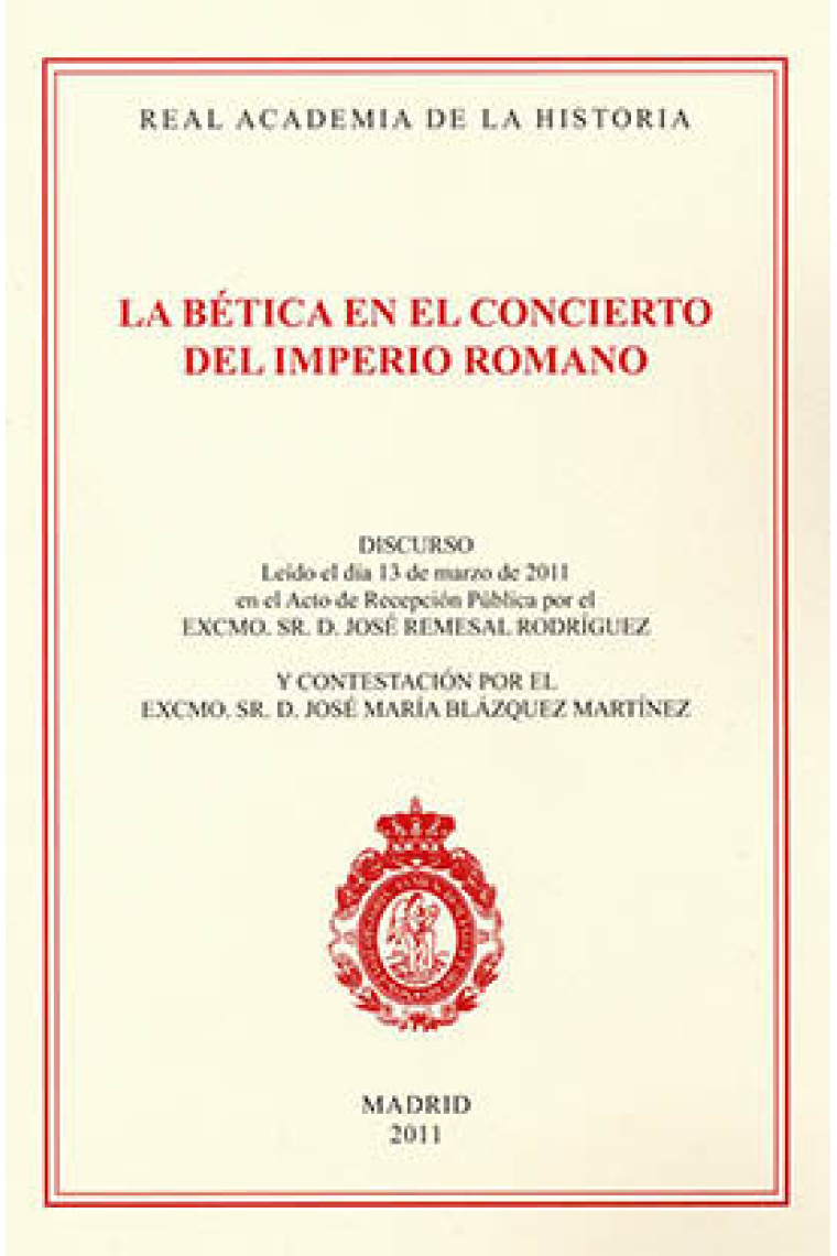 La Bética en el concierto del Imperio Romano.