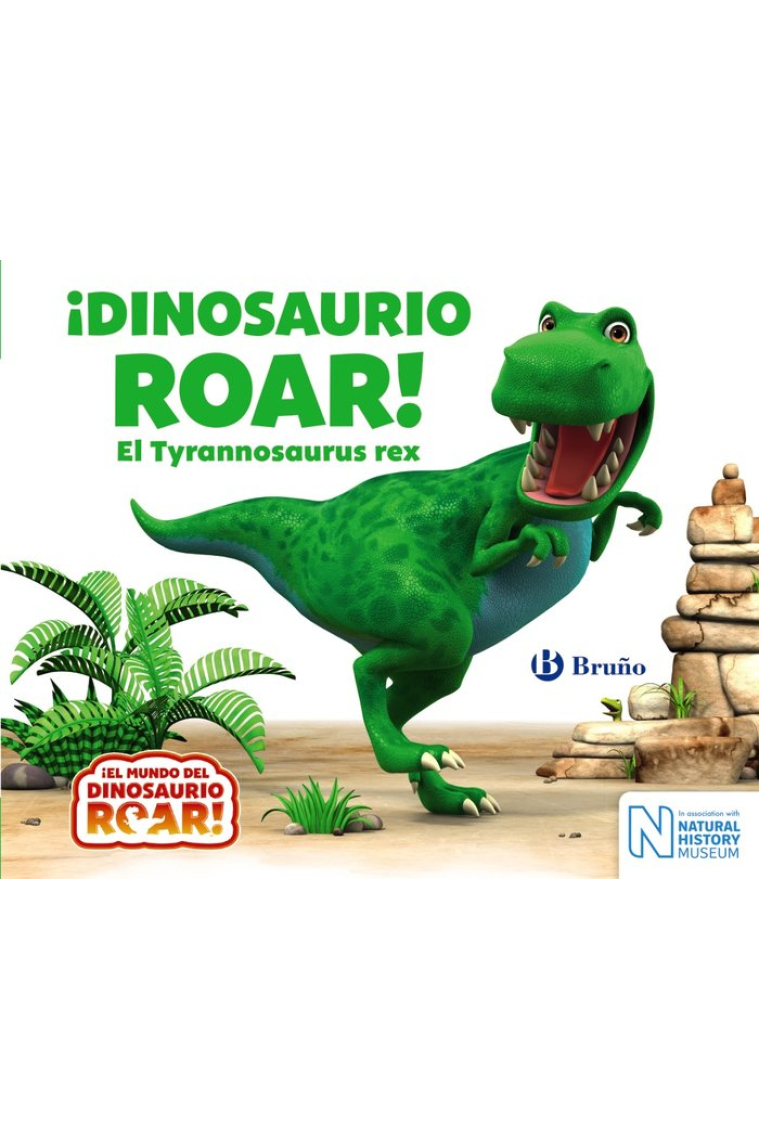 ¡Dinosaurio Roar! El Tyrannosaurus rex