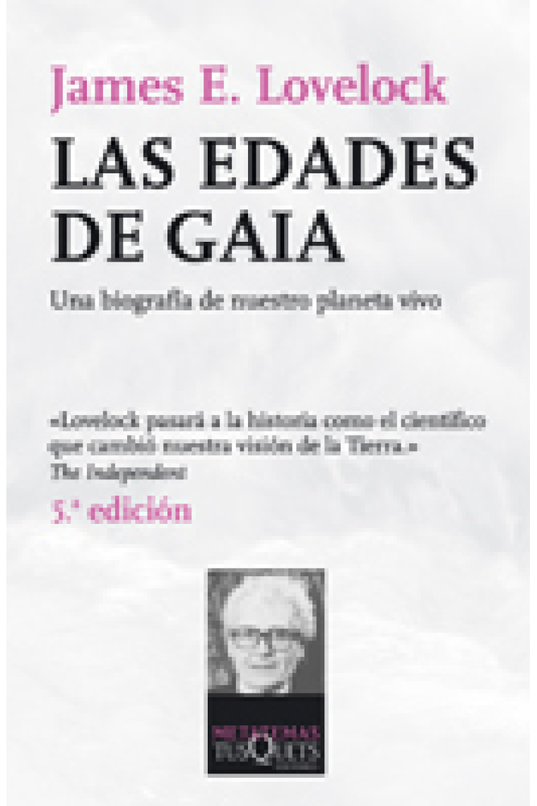 Las edades de Gaia. Una biografía de nuestro planeta vivo