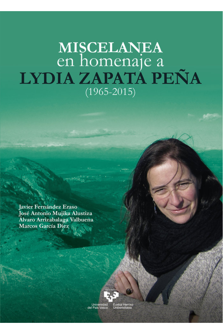 Miscelánea en homenaje a Lydia Zapata Peña (1965-2015)