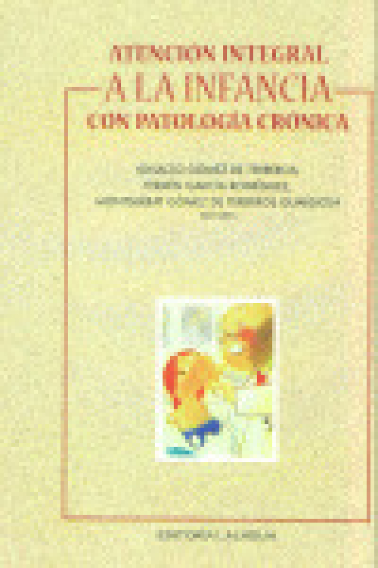 ATENCION INTEGRAL INFANCIA CON PATOLOGIA CRONICA