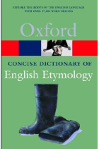 Oxford Concise Dictionary of English Etymology