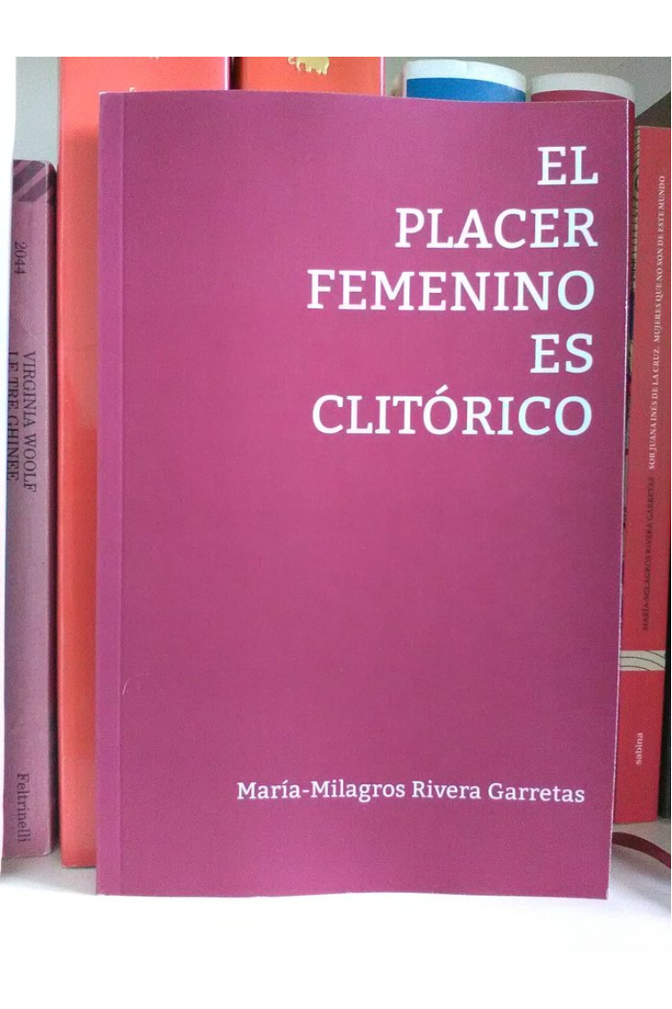 EL PLACER FEMENINO ES CLITORICO