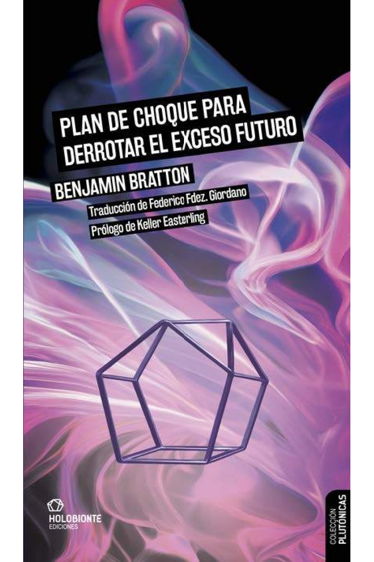 Plan de choque para derrotar el exceso futuro