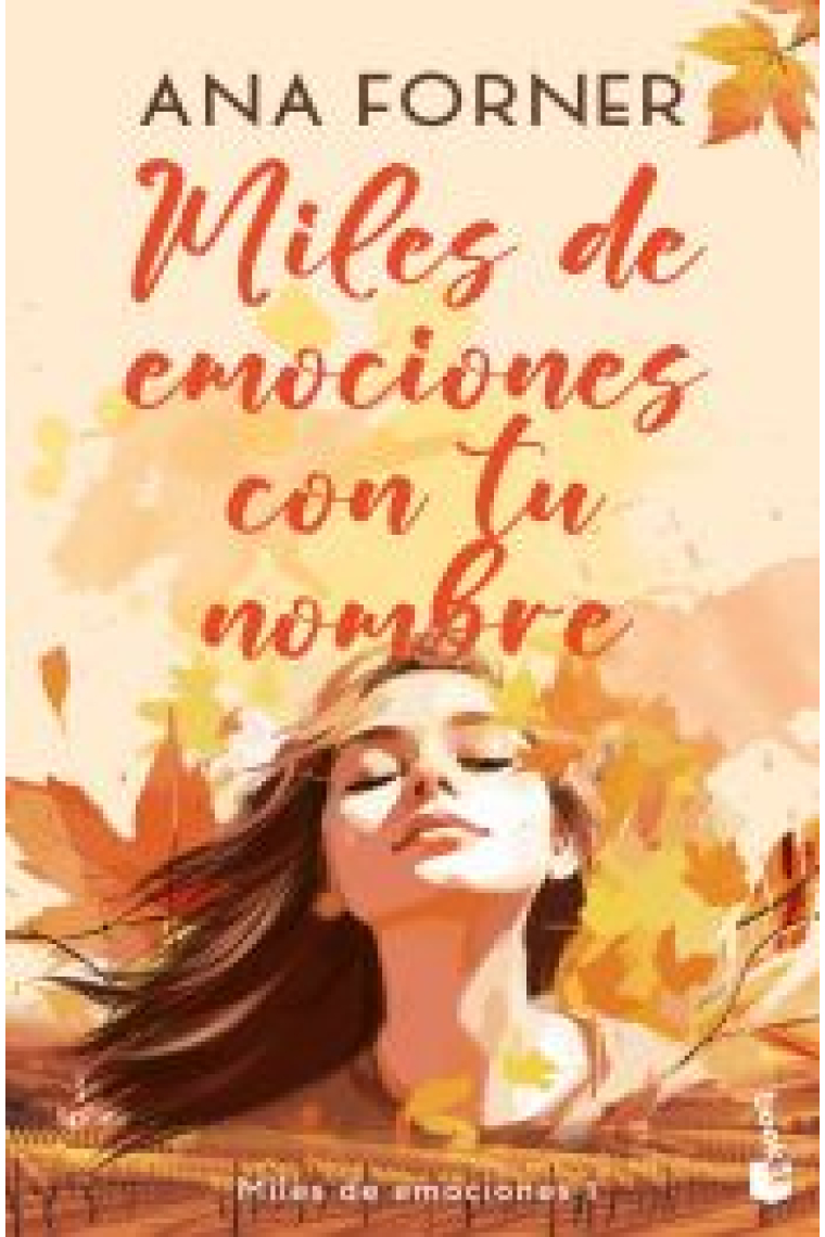 Miles de emociones con tu nombre (Miles de emociones 1)