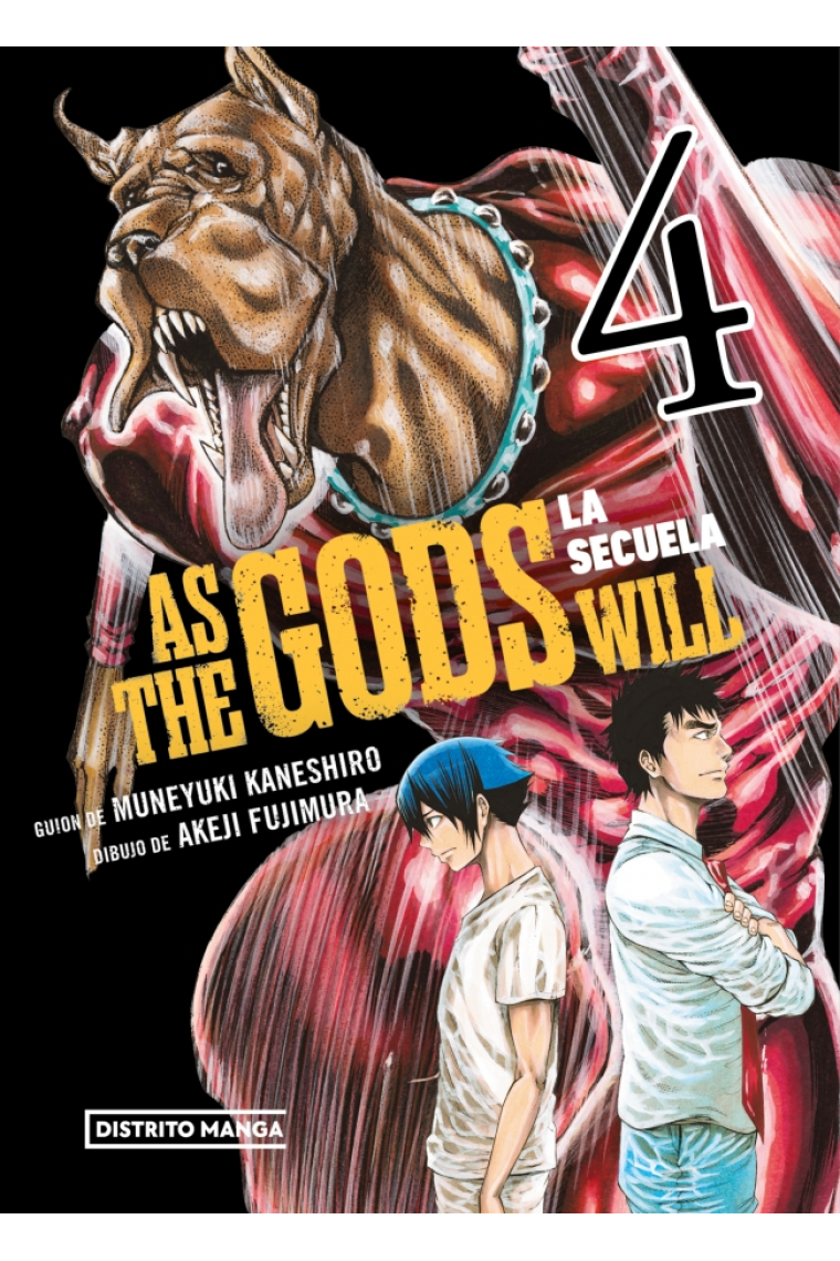 As the gods will. La secuela 4