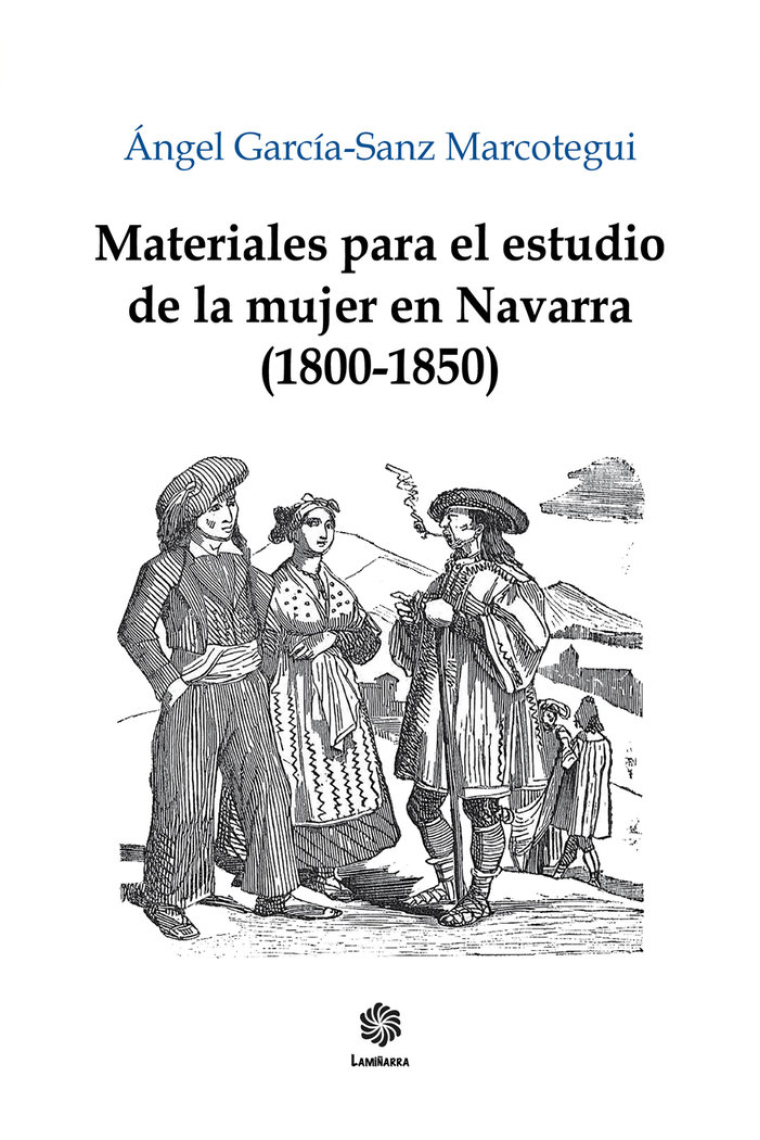 MATERIALES PARA EL ESTUDIO DE LA MUJER EN NAVARRA 1800 1850