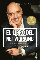 El libro del networking. Las 15 claves para relacionarte socialmente con éxito