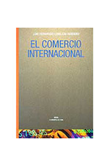 El Comercio Internacional.