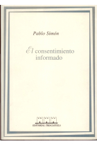 El Consentimiento informado : historia, teoría y práctica