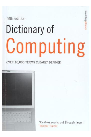 Dictionary of Computing (5th Edition)