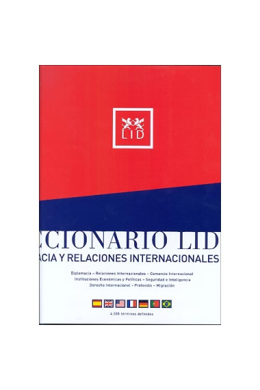 Diccionario diplomacia y relaciones internacionales (español-ingles (Gran Bretaña y EEUU)-francés+alemán+portugues (Portugal y Brasil)