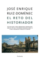 El reto del historiador