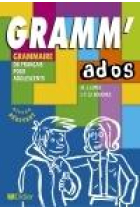 GRAMM'ados A1. Grammaire du français pour adolescents