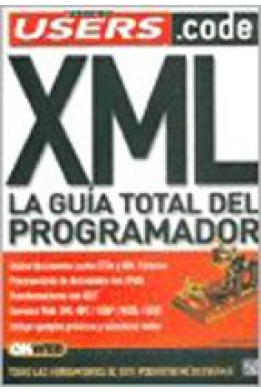 XML. Guía total del programador