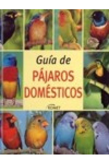 Guía de pájaros domésticos