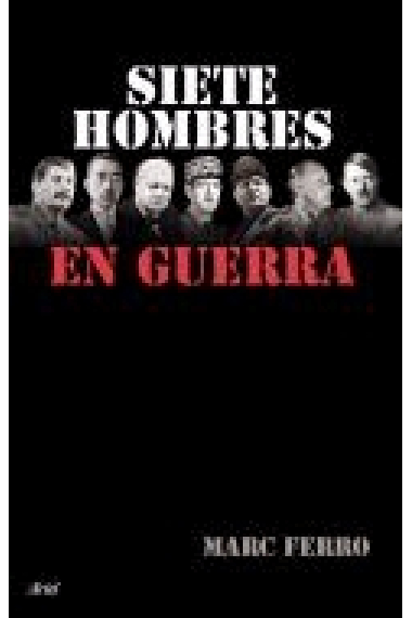 Siete hombres en guerra