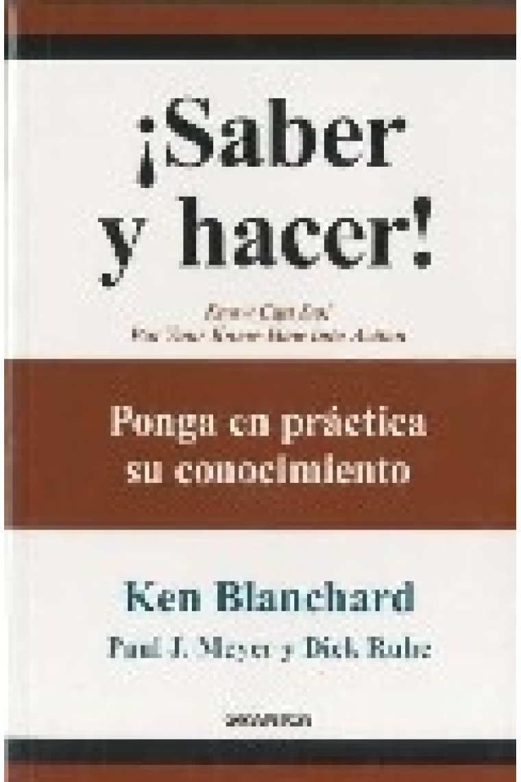 ¡ Saber y hacer! Ponga en práctica su conocimiento