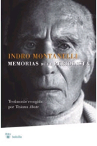 Indro Montanelli. Memorias de un periodista