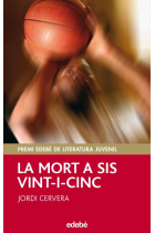 La mort a sis vint-i-cinc