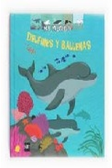 Delfines y ballenas (Mi mundo)