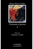 Fortunata y Jacinta, I