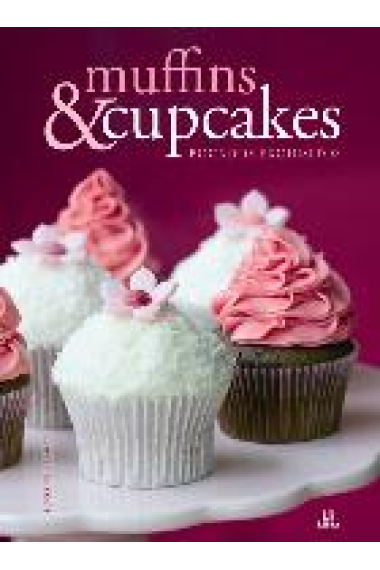 Muffins & Cupcakes. Bocados exquisitos