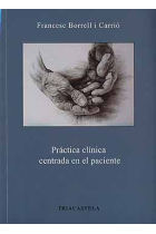 Práctica clínica centrada en el paciente