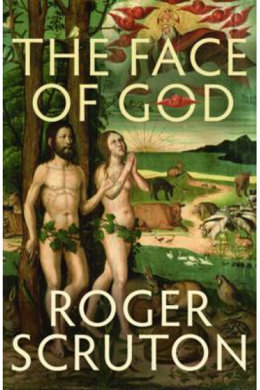 The face of God (The Guifford Lectures, 2010)