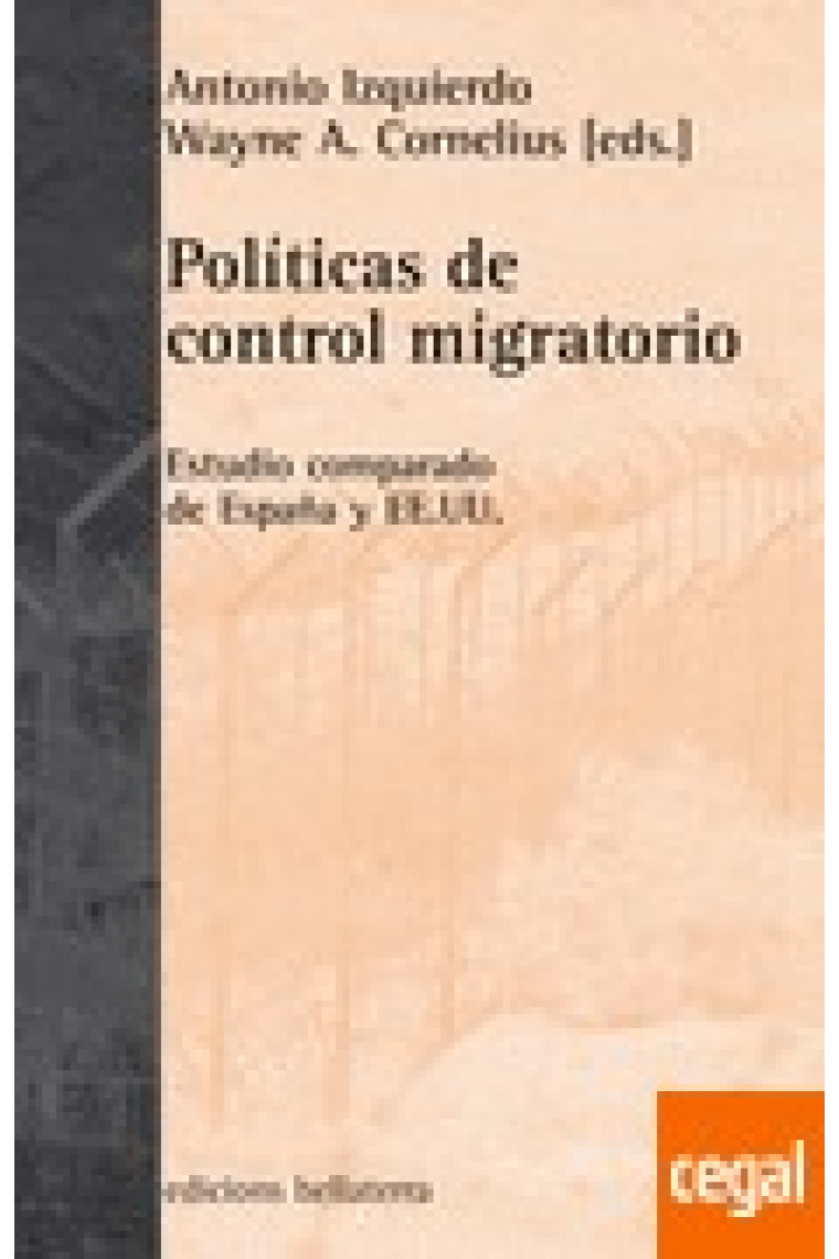 Políticas de control migratorio. Estudio comparado de España y EE.UU.