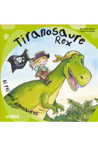 Tiranosaure Rex. El rei dels dinosaures