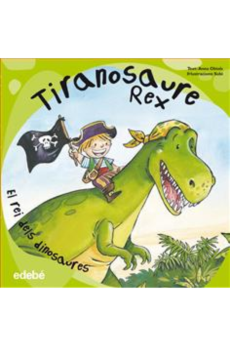 Tiranosaure Rex. El rei dels dinosaures