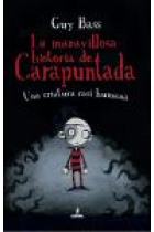 La maravillosa historia de Carapuntada - una criatura casi humana -