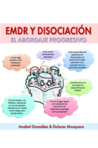 EMDR y disociación al abordaje progresivo