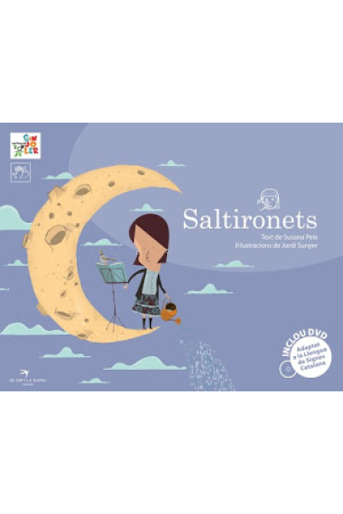 Saltironets (inclou DVD amb la representació del conte en LSC)