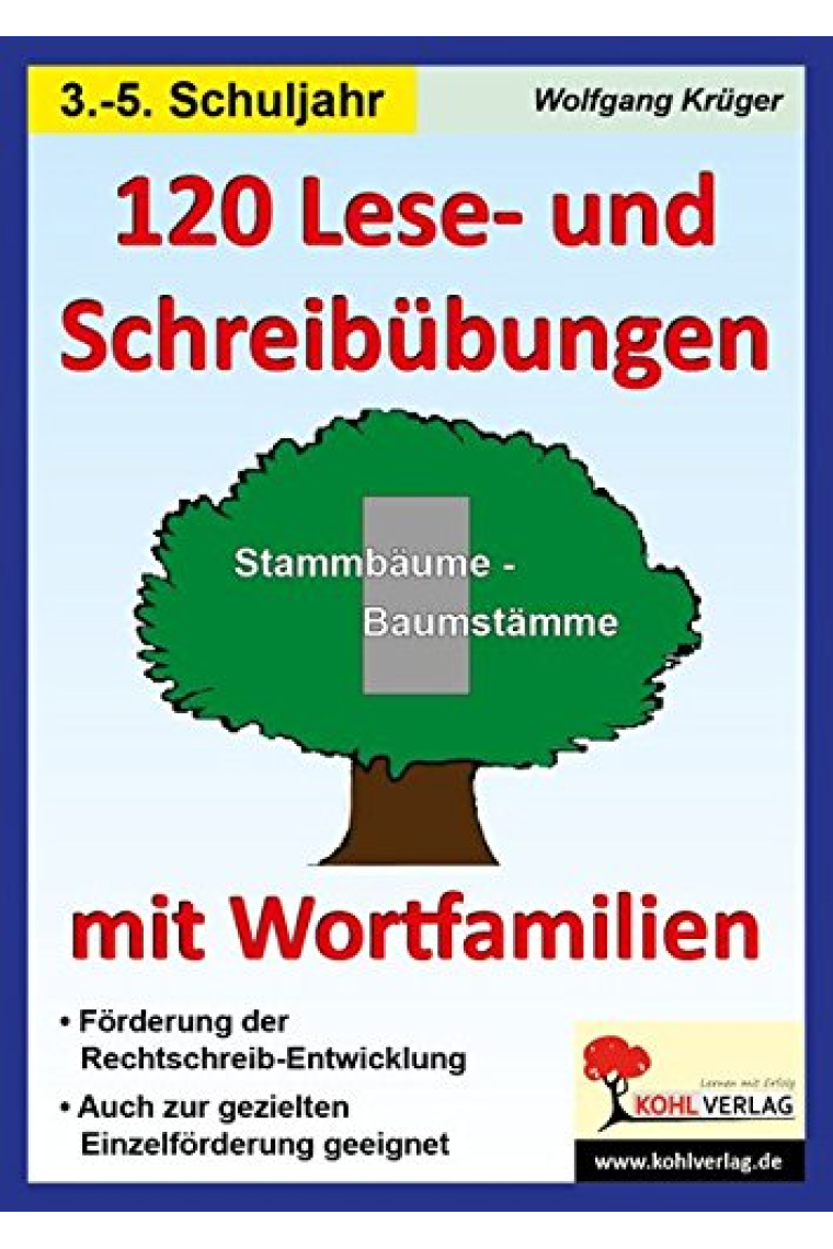 120 Lese- und Schreibübungen mit Wortfamilien