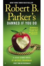 Robert B. Parker's Damned If You Do (Jesse Stone Novel)