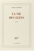 La vie des elfes