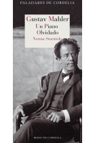 Gustav Mahler. Un piano olvidado