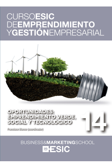 Oportunidades: emprendimiento verde, social y tecnológico