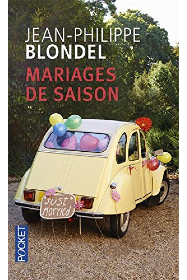 Mariages de saison