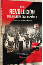 1937. Revolución en la Guerra civil española. Los sucesos de Salamanca y Barcelona